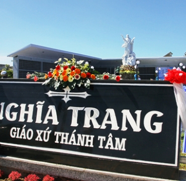 Nghĩa trang Thánh Tâm từ khởi công đến hoàn thành